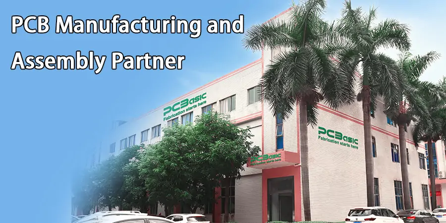 PCB Manufacturing and Assembly Partner - PCBfast